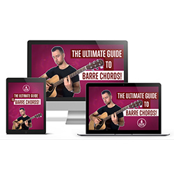 The Ultimate Guide To Barre Chords